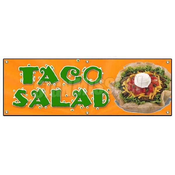 Signmission TACO SALAD BANNER SIGN mexican food restaurant sign burrito Tacos mexico B-72 Taco Salad - main